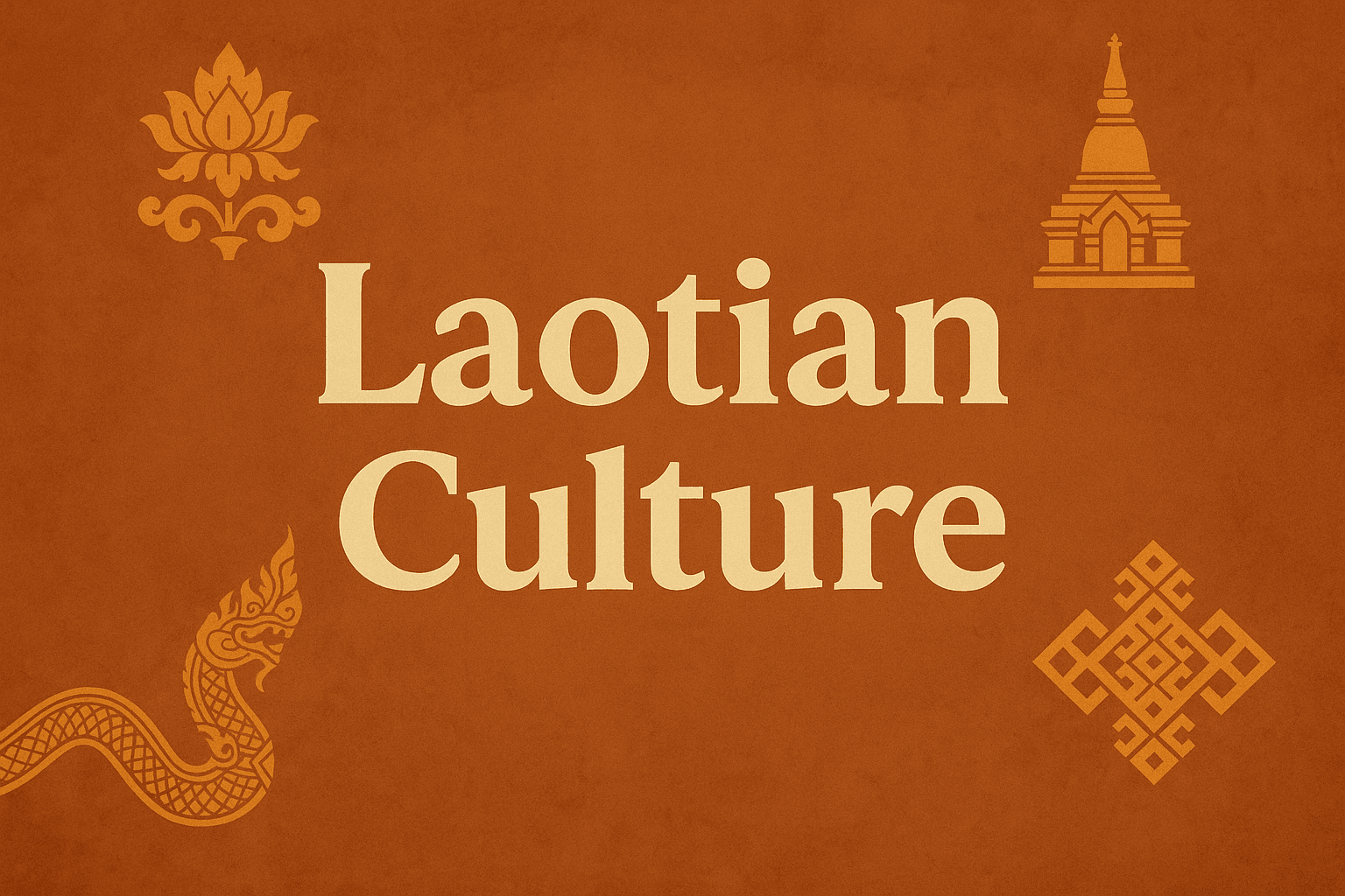 Laotian Culture